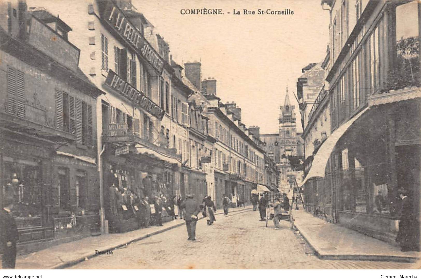 COMPIEGNE - La Rue Saint Corneille - Très Bon état - Compiegne