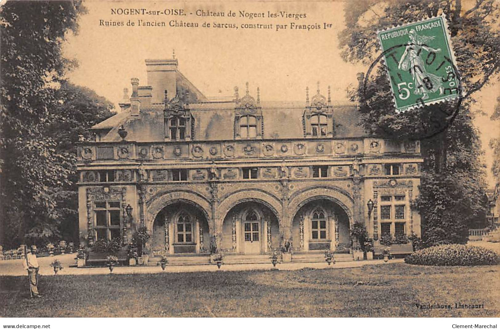 NOGENT SUR OISE - Château De Nogent Les Vierges - Très Bon état - Nogent Sur Oise