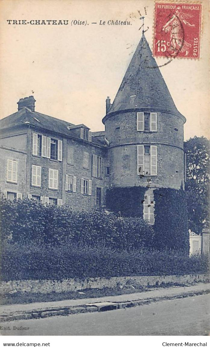 TRIE CHATEAU - Le Château - Très Bon état - Sonstige & Ohne Zuordnung