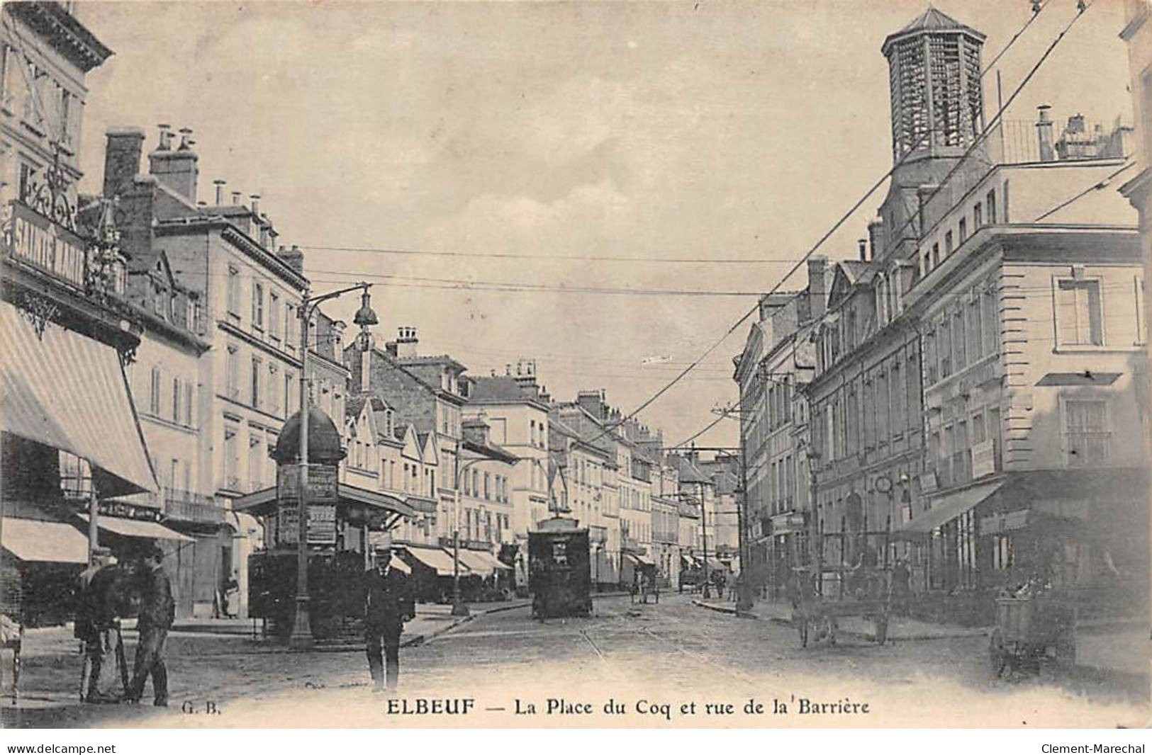 ELBEUF - La Place Du Coq Et Rue De La Barrière - Très Bon état - Elbeuf