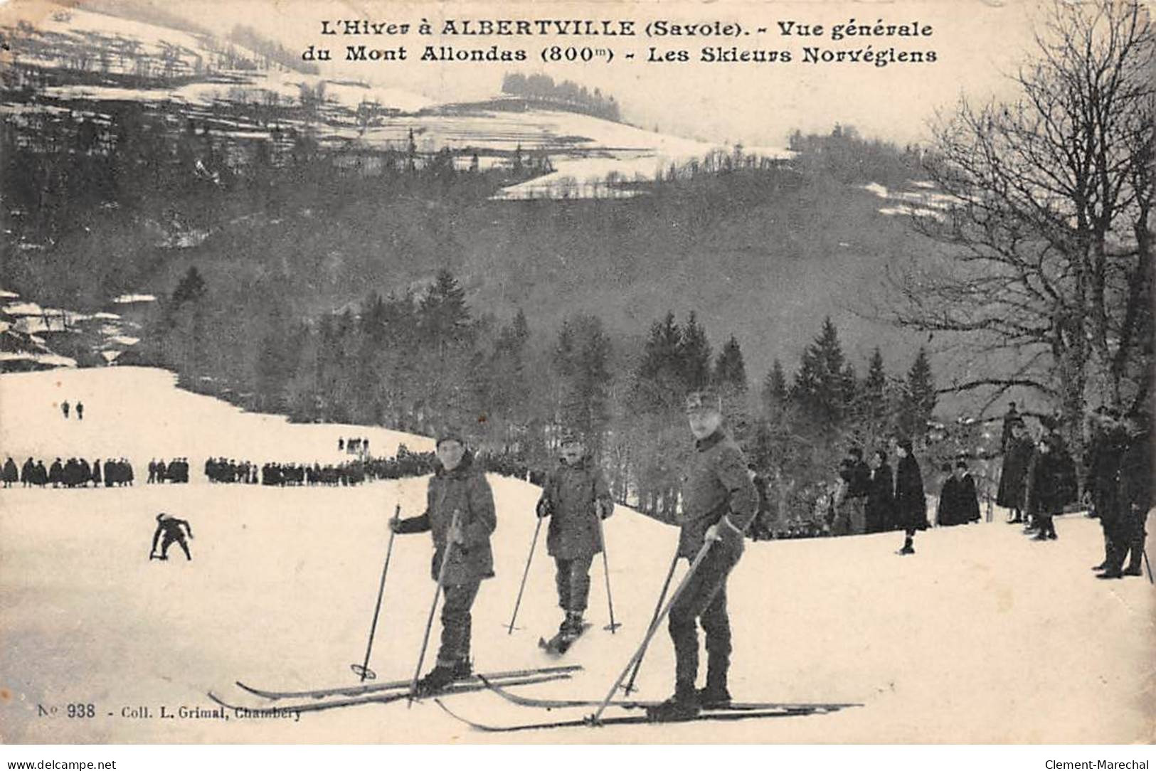 L'Hiver à ALBERTVILLE - Vue Générale Du Mont Allondas - Les Skieurs Norvégiens - état - Albertville
