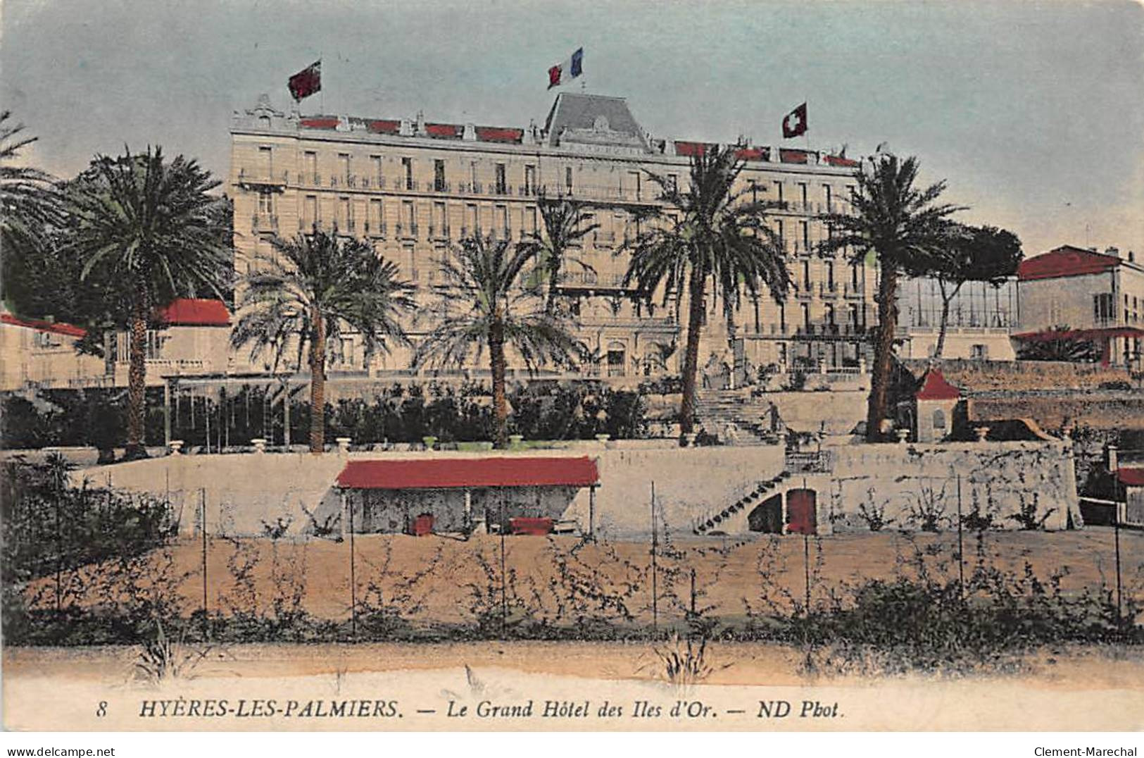 HYERES LES PALMIERS - Le Grand Hôtel Des Iles D'Or - Très Bon état - Hyeres