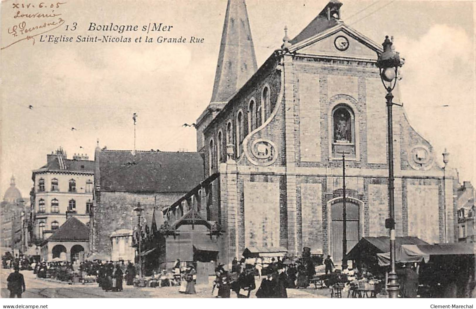 BOULOGNE SUR MER - L'Eglise Saint Nicolas Et La Grande Rue - Très Bon état - Boulogne Sur Mer