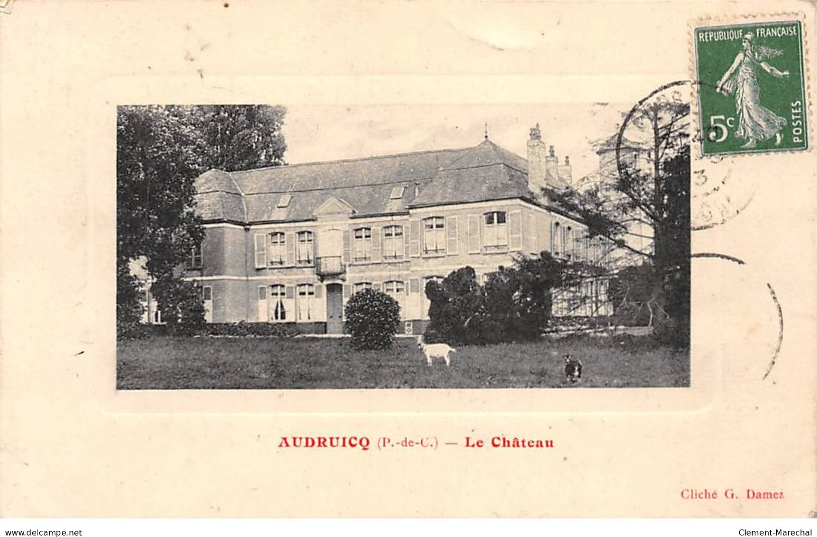 AUDRUICQ - Le Château - Très Bon état - Audruicq