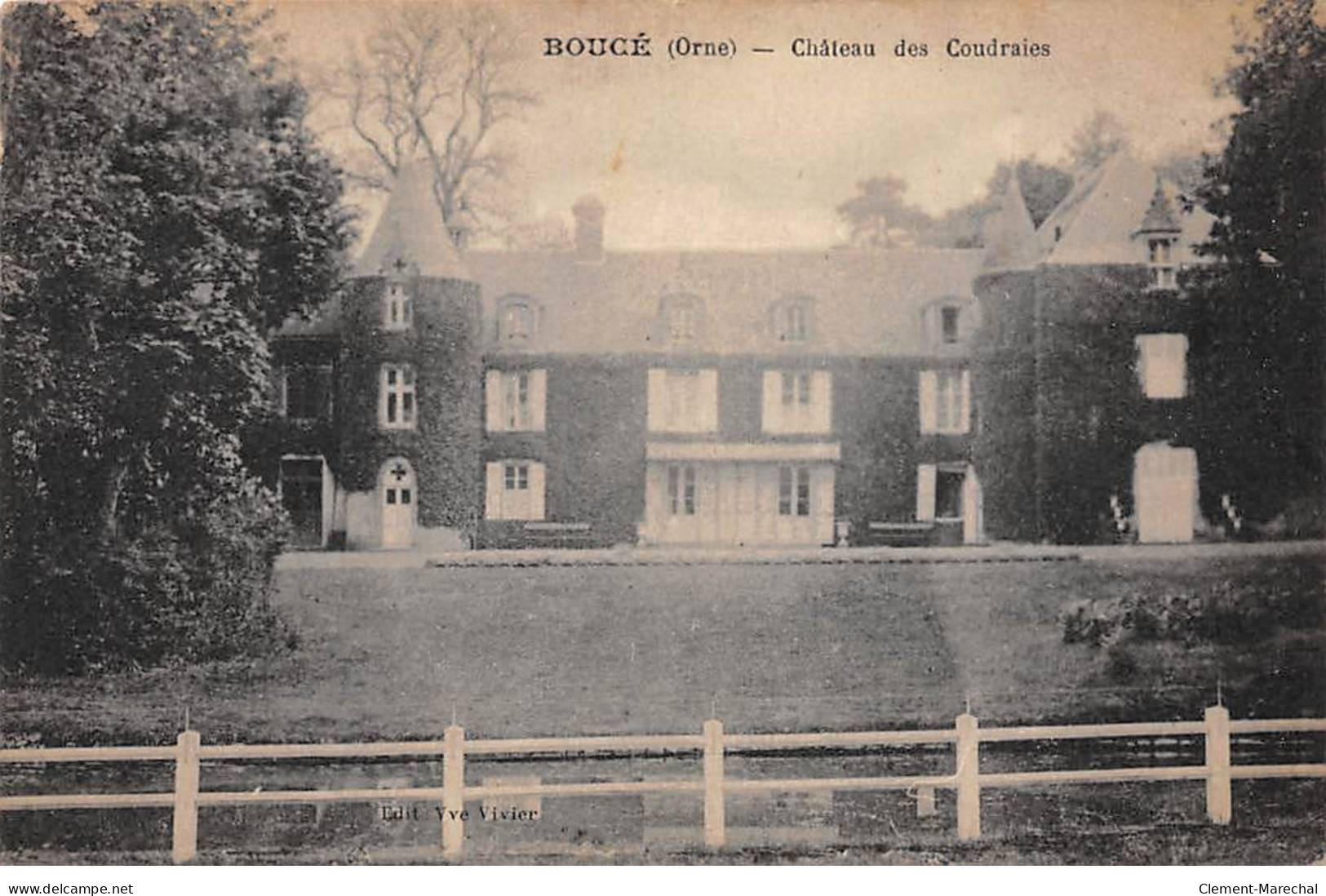 BOUCE - Château Des Coudraies - Très Bon état - Other & Unclassified