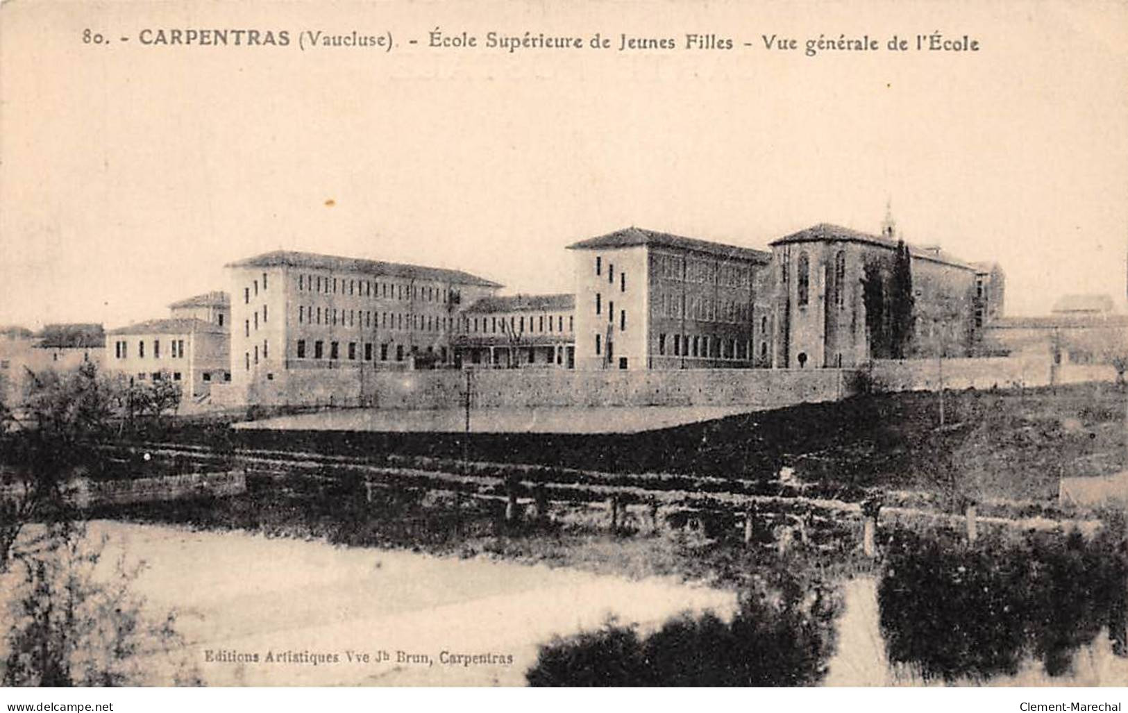 CARPENTRAS - Ecole Supérieure De Jeunes Filles - Vue Générale De L'Ecole - Très Bon état - Carpentras