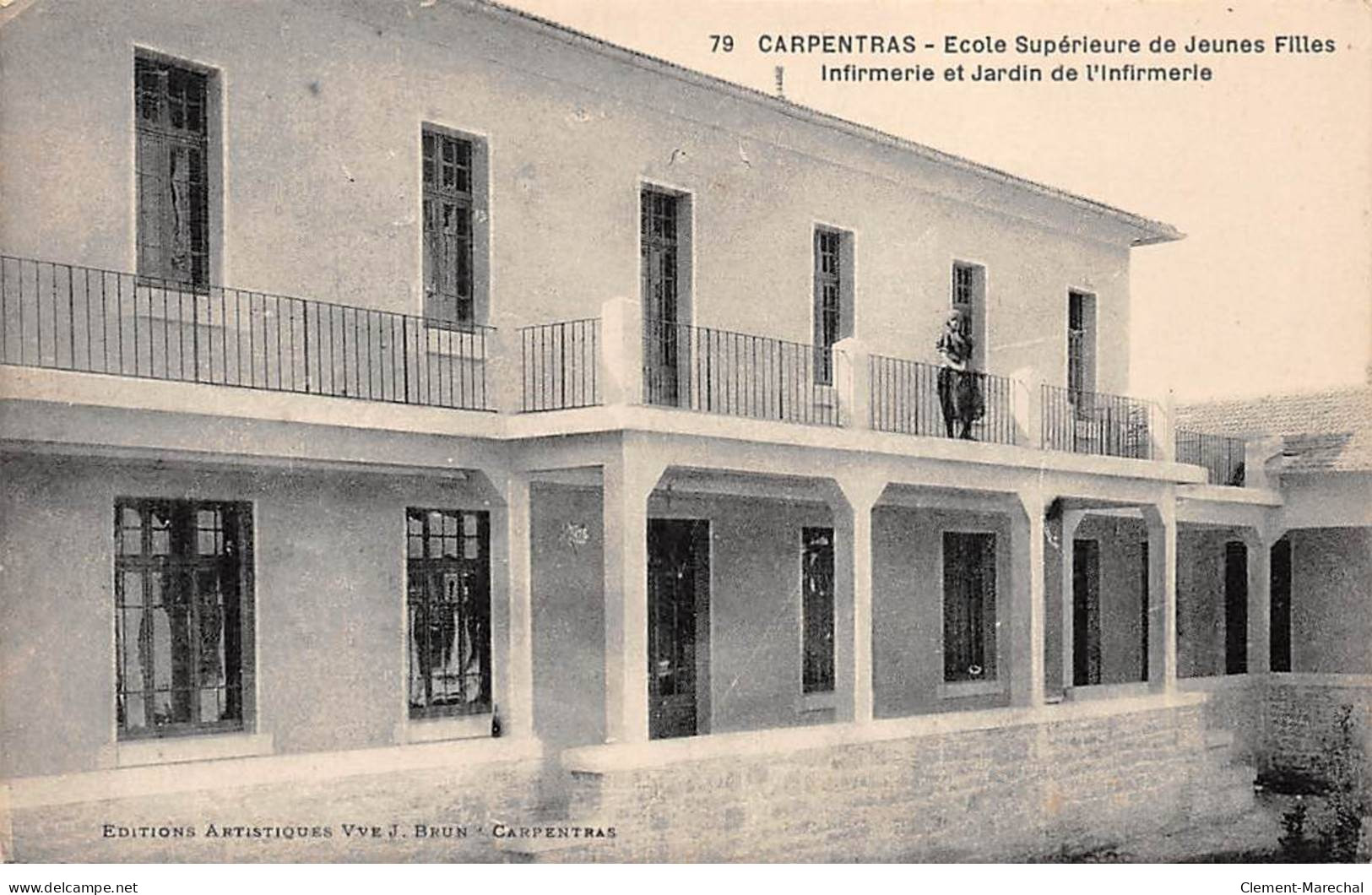 CARPENTRAS - Ecole Supérieure De Jeunes Filles - Infirmerie Et Jardin De L'Infirmerie - Très Bon état - Carpentras