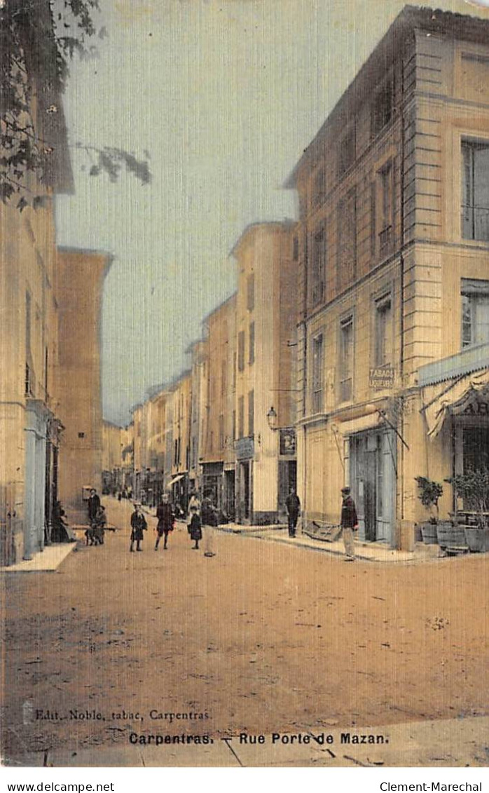 CARPENTRAS - Rue Porte De Mazan - Très Bon état - Carpentras