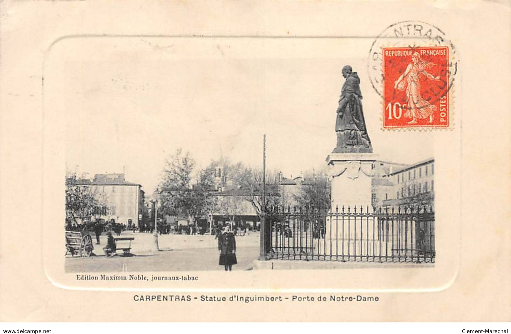 CARPENTRAS - Statue D'Inguimbert - Porte De Notre Dame - état - Carpentras