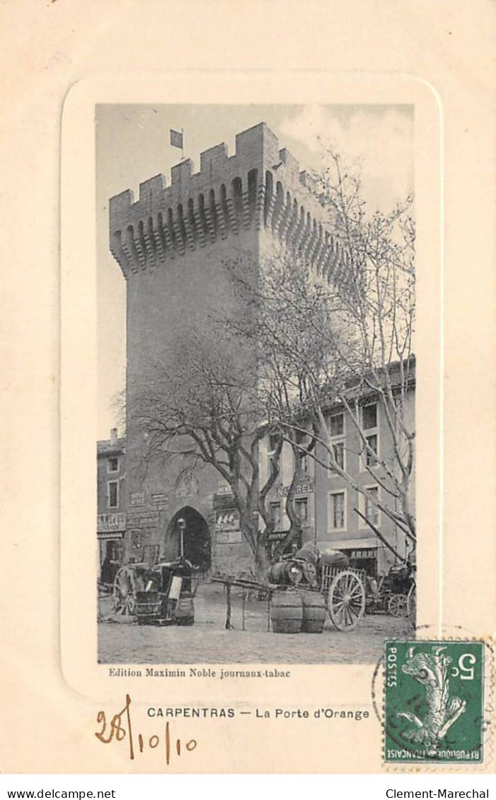 CARPENTRAS - La Porte D'Orange - Très Bon état - Carpentras