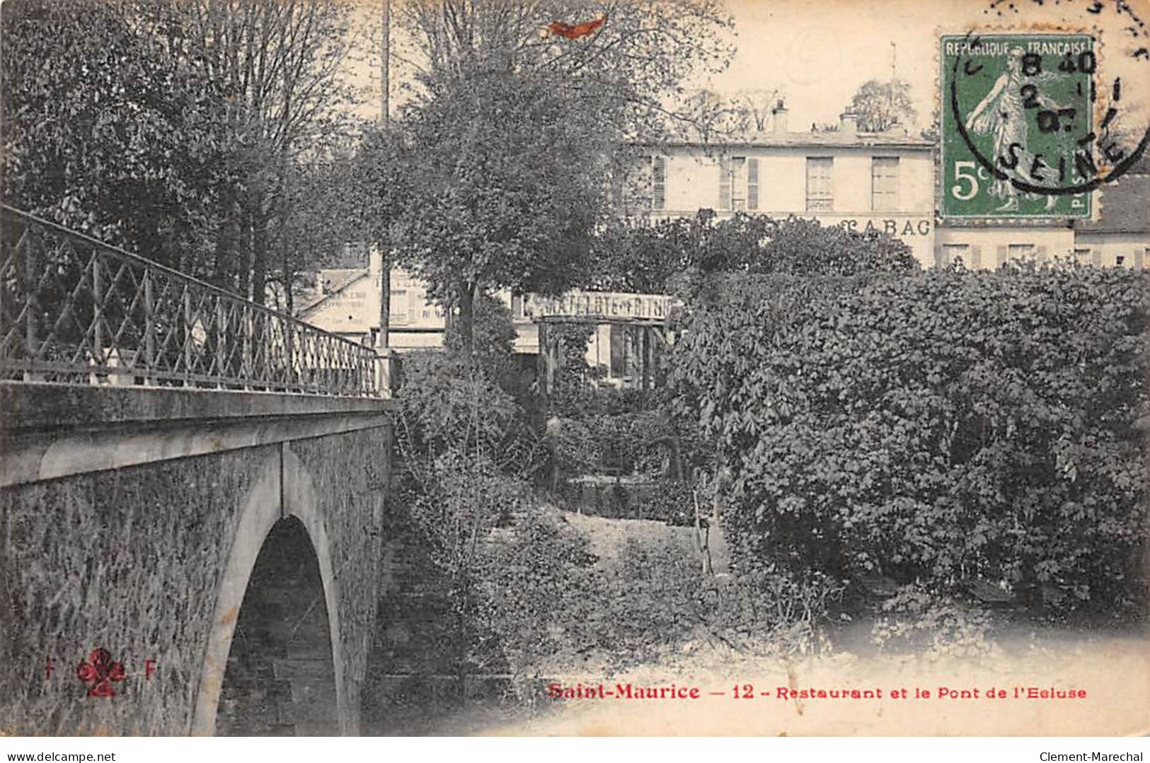 SAINT MAURICE - Restaurant Et Le Pont De L'Ecluse - Très Bon état - Saint Maurice
