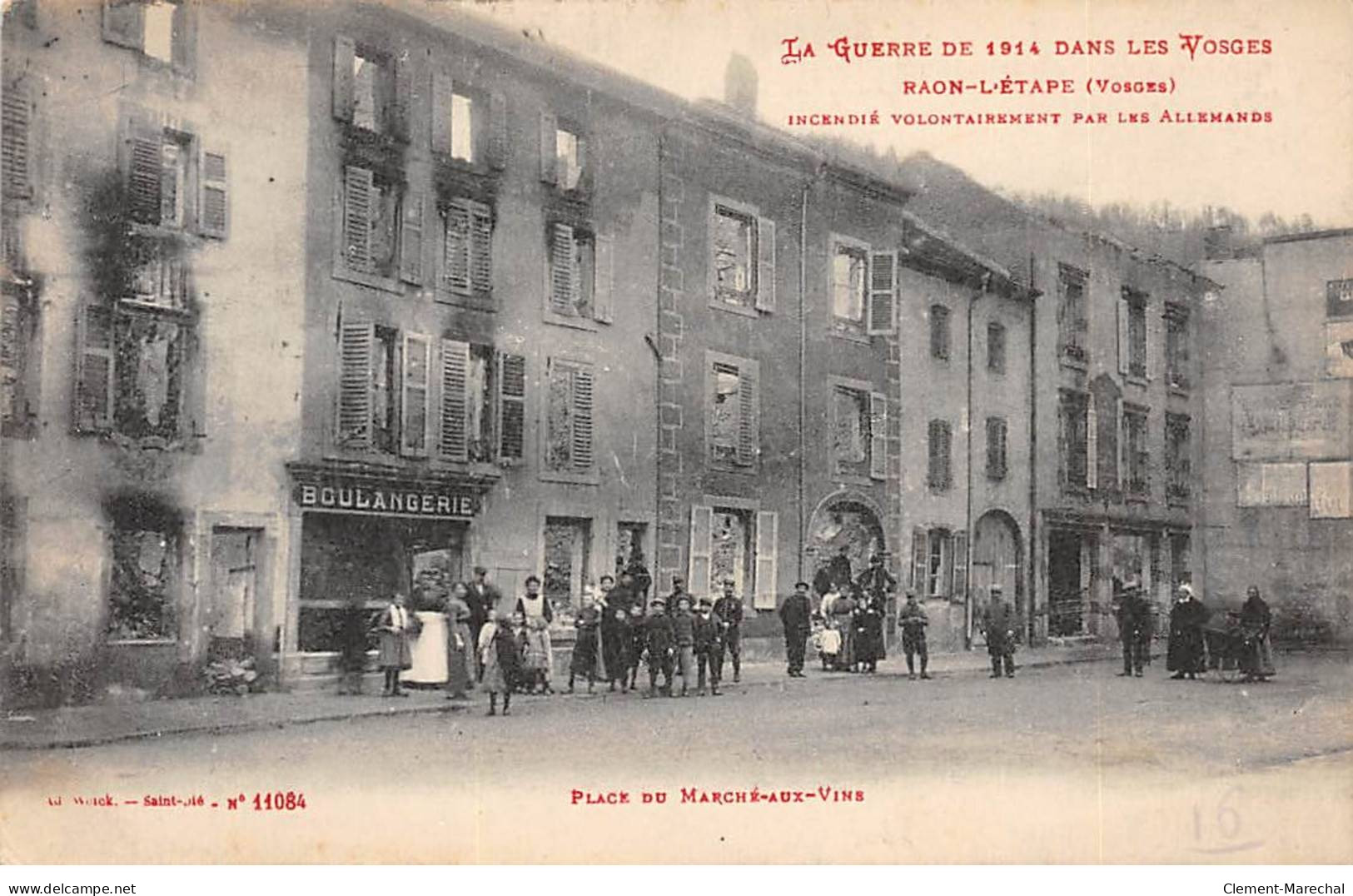 La Guerre De 1914 - RAON L'ETAPE Incendié Par Les Allemands - Place Du Marché Aux Vins - Très Bon état - Raon L'Etape