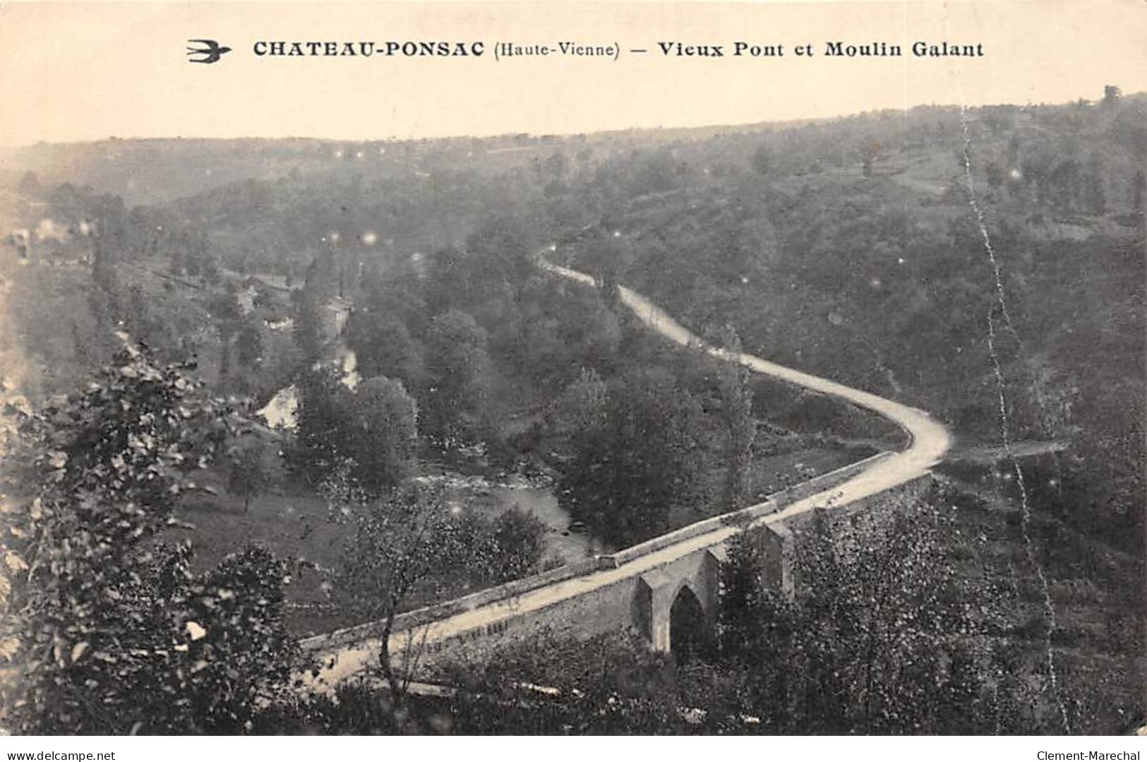 CHATEAU PONSAC - Vieux Pont Et Moulin Galant - état - Chateauponsac