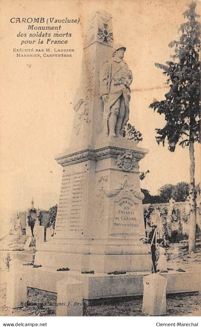 CAROMB - Monument Des Soldats Morts Pour La France - Très Bon état - Autres & Non Classés