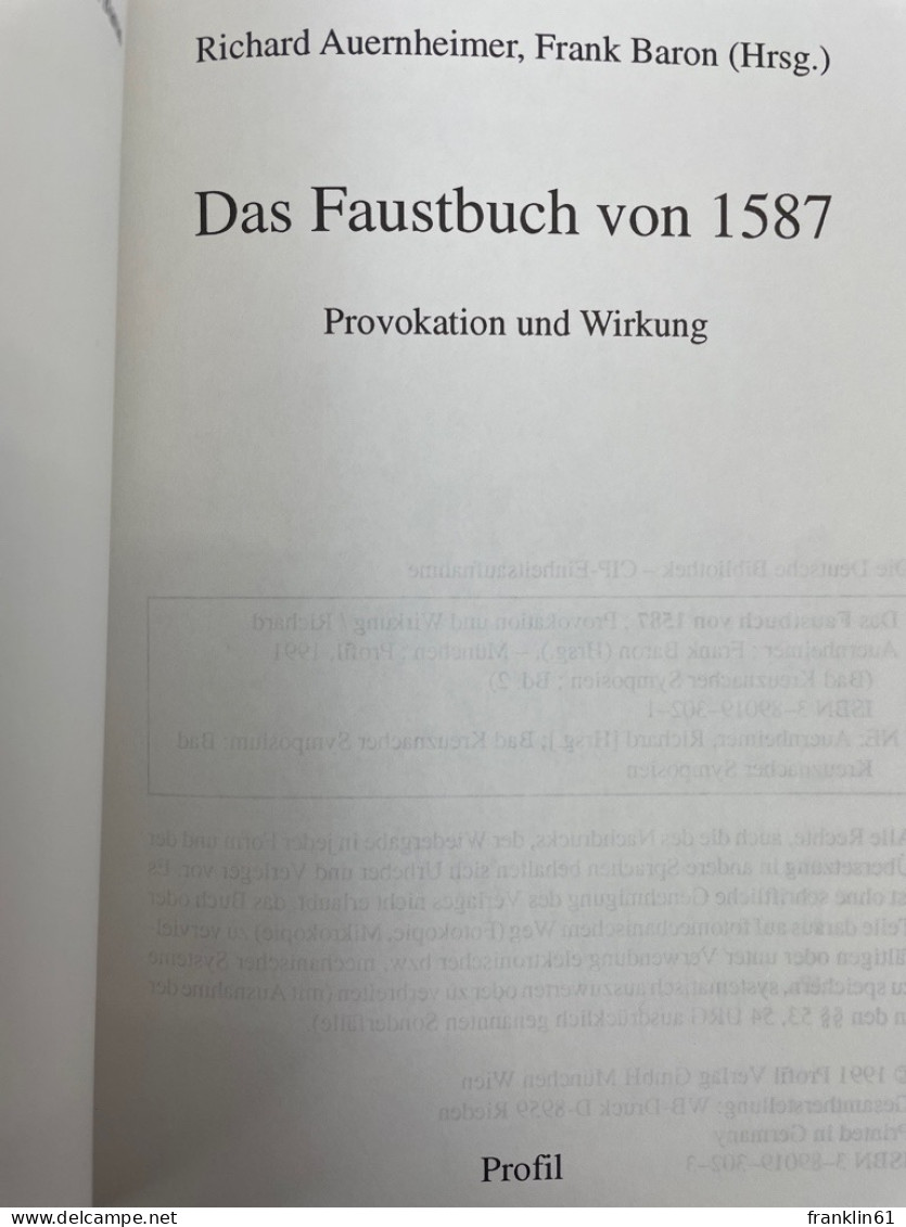 Das Faustbuch Von 1587 : Provokation Und Wirkung. - Autres & Non Classés
