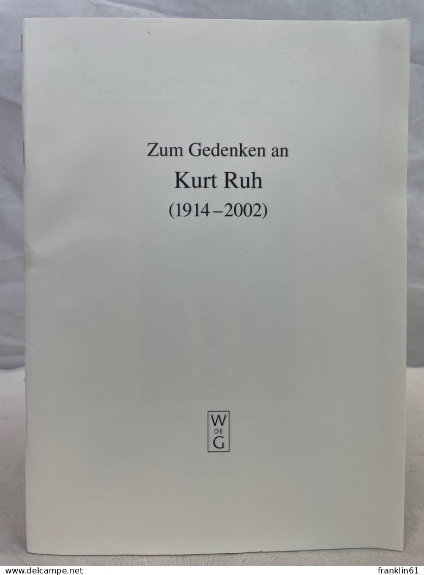 Zum Gedenken An Kurt Ruh (1914 - 2002) - Autres & Non Classés