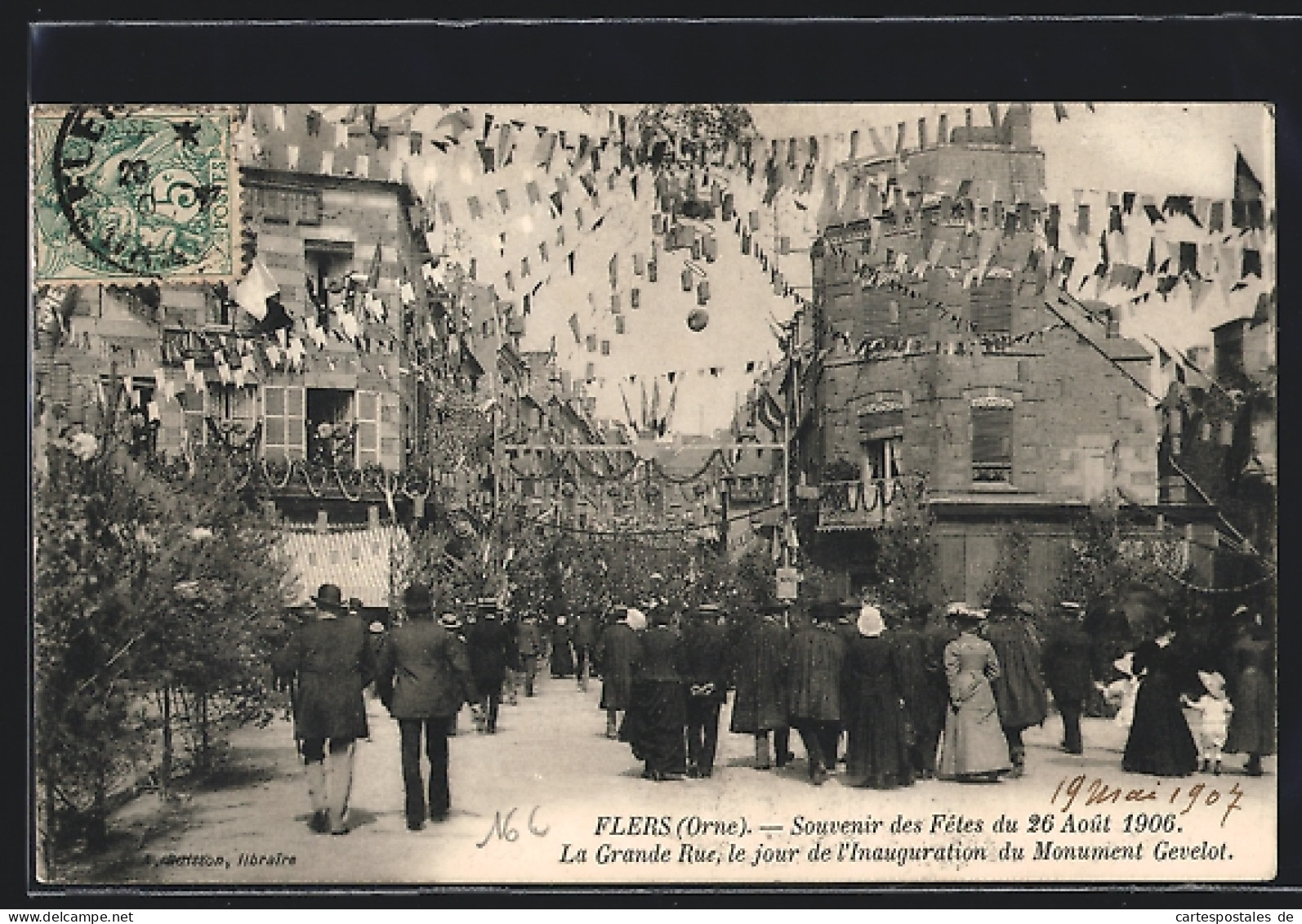 CPA Flers, Les Fêtes 1906, La Grande Rue Le Jour De L`Inauguration Du Monument Gevelot  - Flers