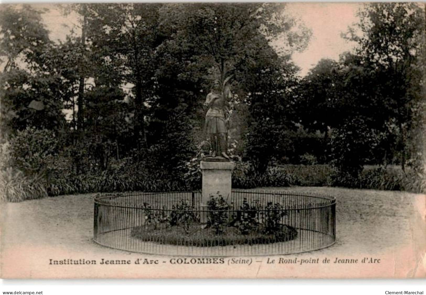 COLOMBES: Institution Jeanne-d'Arc, Le Rond-point De Jeanne D'arc -  état - Colombes