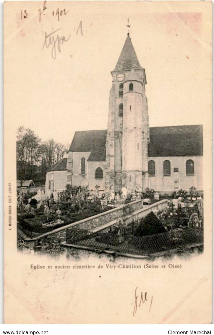 VIRY-CHATILLON: église Et Ancien Cimetière - Bon état - Viry-Châtillon