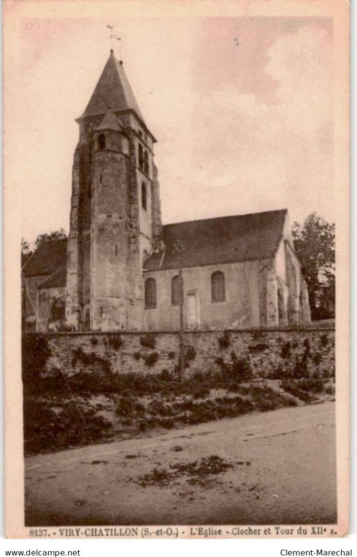 VIRY-CHATILLON: L'église Clocher Et Tour Du XIIe Siècle - Très Bon état - Viry-Châtillon