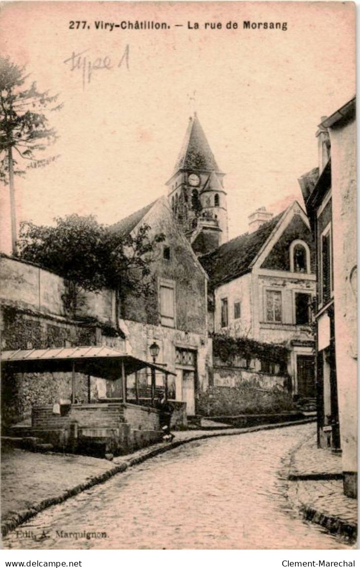 VIRY-CHATILLON: La Rue De Morsang - Très Bon état - Viry-Châtillon