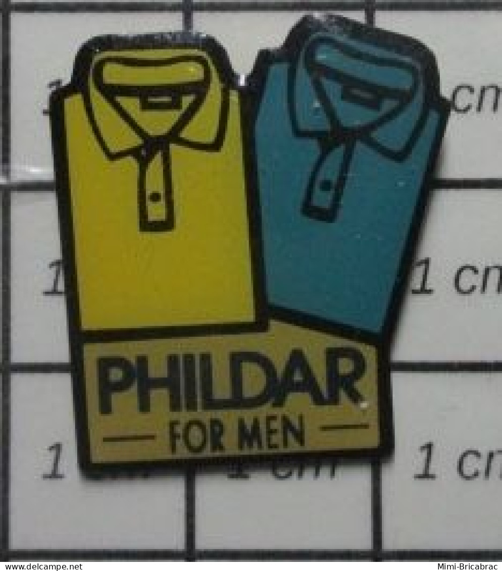 711e Pin's Pins / Beau Et Rare / MARQUES / PHILDAR FOR MEN CHEMISE CHEMISETTE - Trademarks