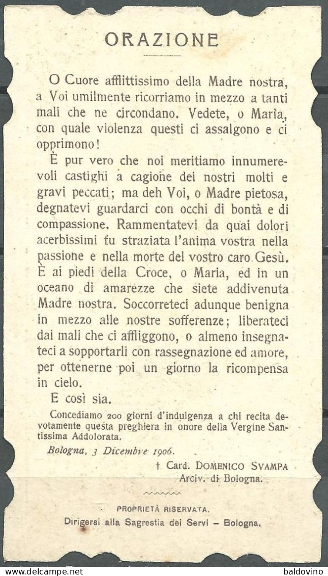 Italia 1906 Santino Beata Vergine Addolorata Della Chiesa Dei Servi Di Bologna - Religion & Esotérisme