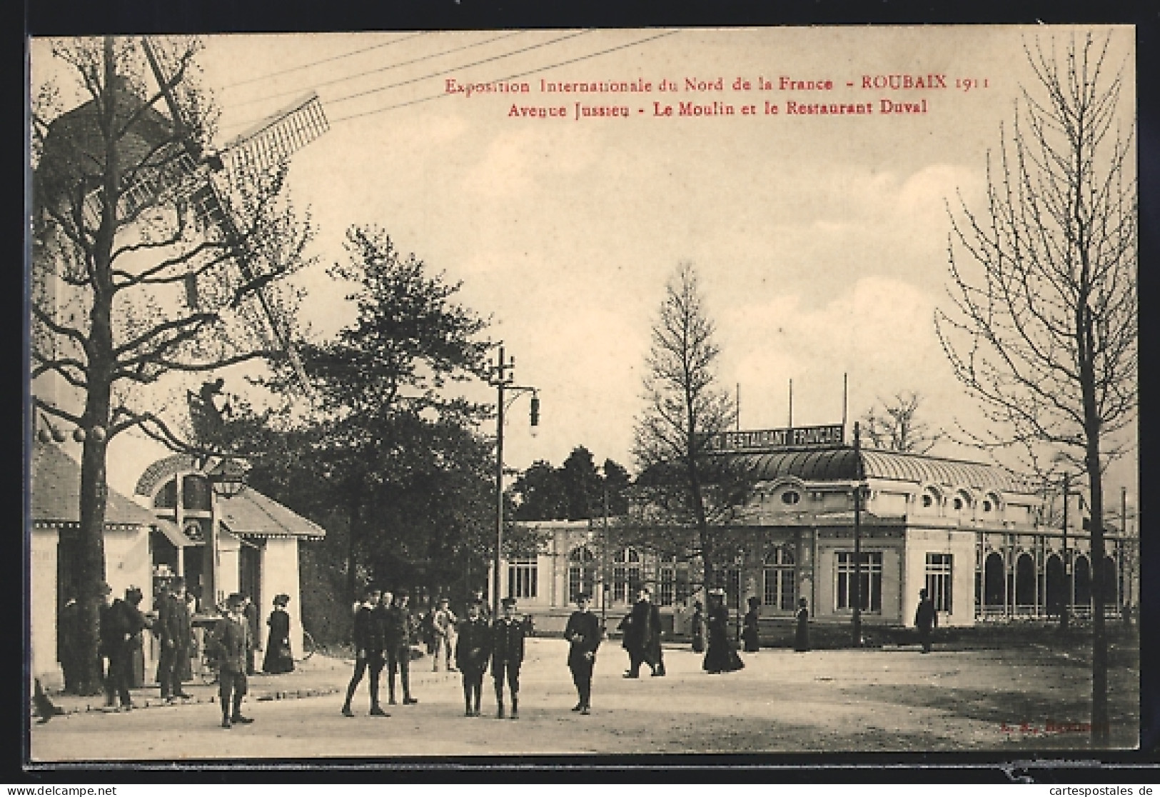 AK Roubaix, Exposition Internationale Du Nord De La France 1911, Avenue Jussieu, Le Moulin Et Le Restaurant Duval  - Expositions