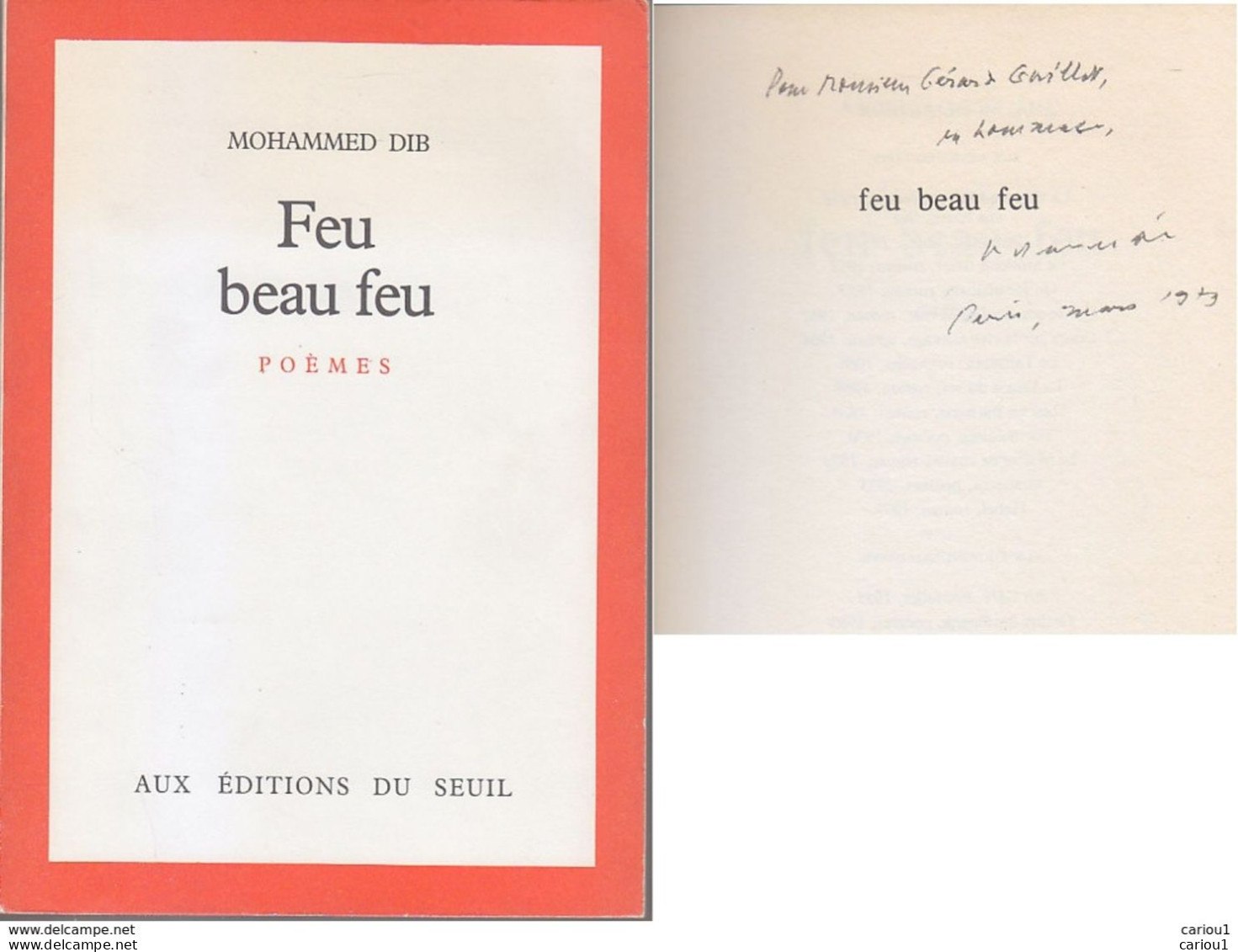 C1 ALGERIE Mohammed DIB Feu Beau Feu EO 1979 DEDICACE Envoi SIGNED Port Inclus - Autographed