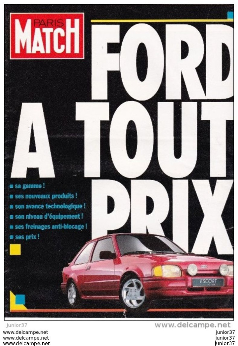 2 Suppléments De Paris Match Ford à Tout Prix 1986 & 2 Longueurs D'avance 1987, Escort, Scorpio,Fiesta, Sierra, RS 200 - Voitures