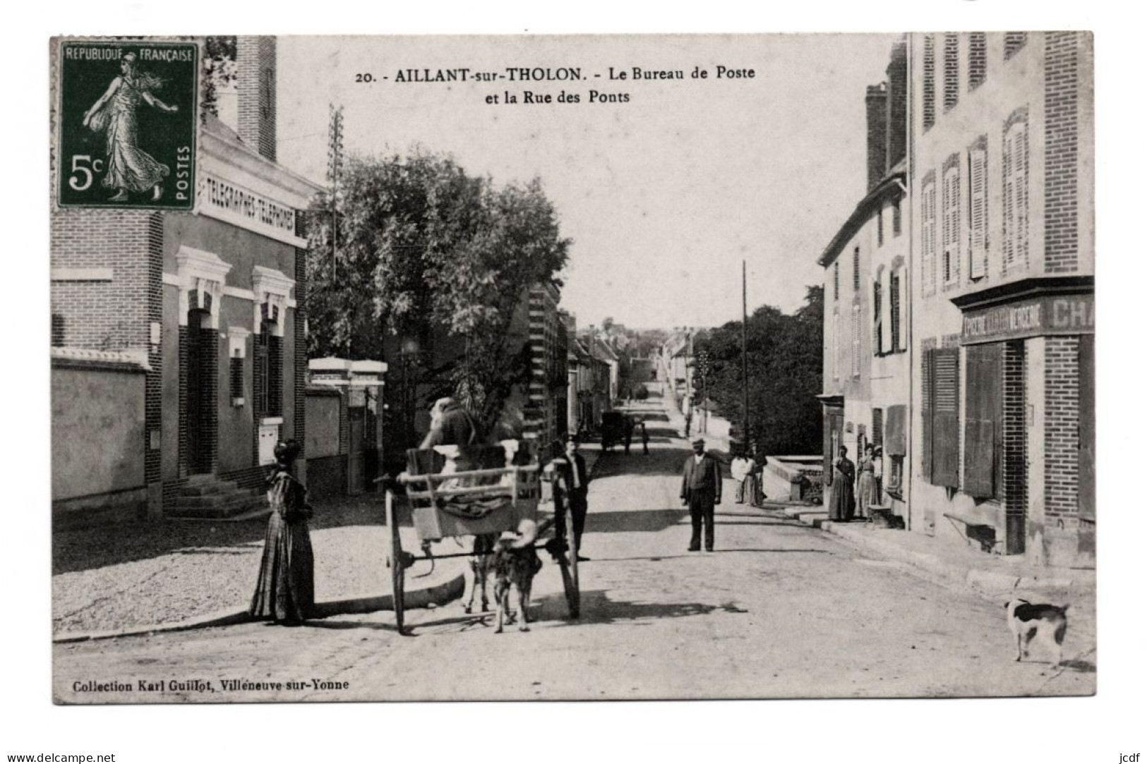 89 AILLANT SUR THOLON Le Bureau De Poste Et La Rue Des Ponts N° 20 - Coll. Karl Guillot - Attelages - Chiens - Animée - Aillant Sur Tholon