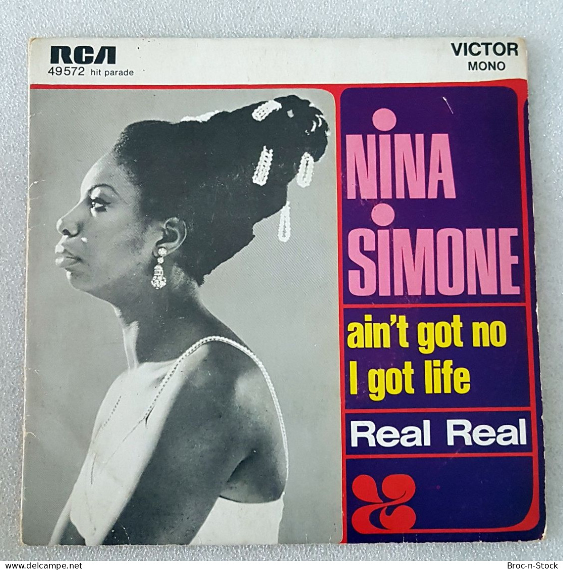 Vinyle 45T - Nina Simone - Ain't Got No, I Got Life - Rock