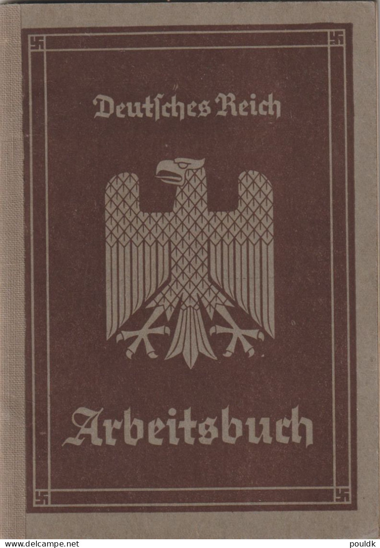 Deutsches Reich Arbeitsbuch From Hagen 1935 - Last Entry 1940. Postal Weight Approx. 0,09 Kg. Please Read Sales Conditio - Documents Historiques