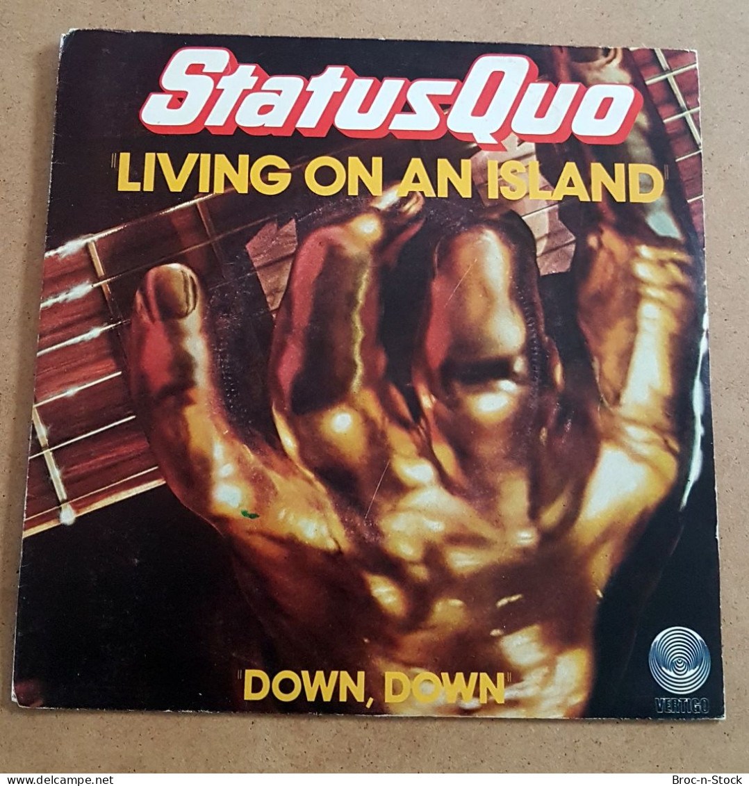 Vinyle 45T - Status Quo - Living On An Island - Rock