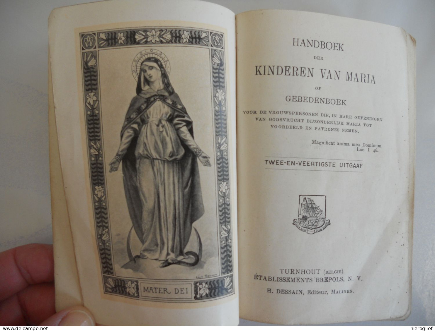 Handboek Der KINDEREN Van MARIA Of Gebedenboek Voor Vrouwspersonen / Brepols 1923 / Devotie Gebeden Religie - Religione & Esoterismo