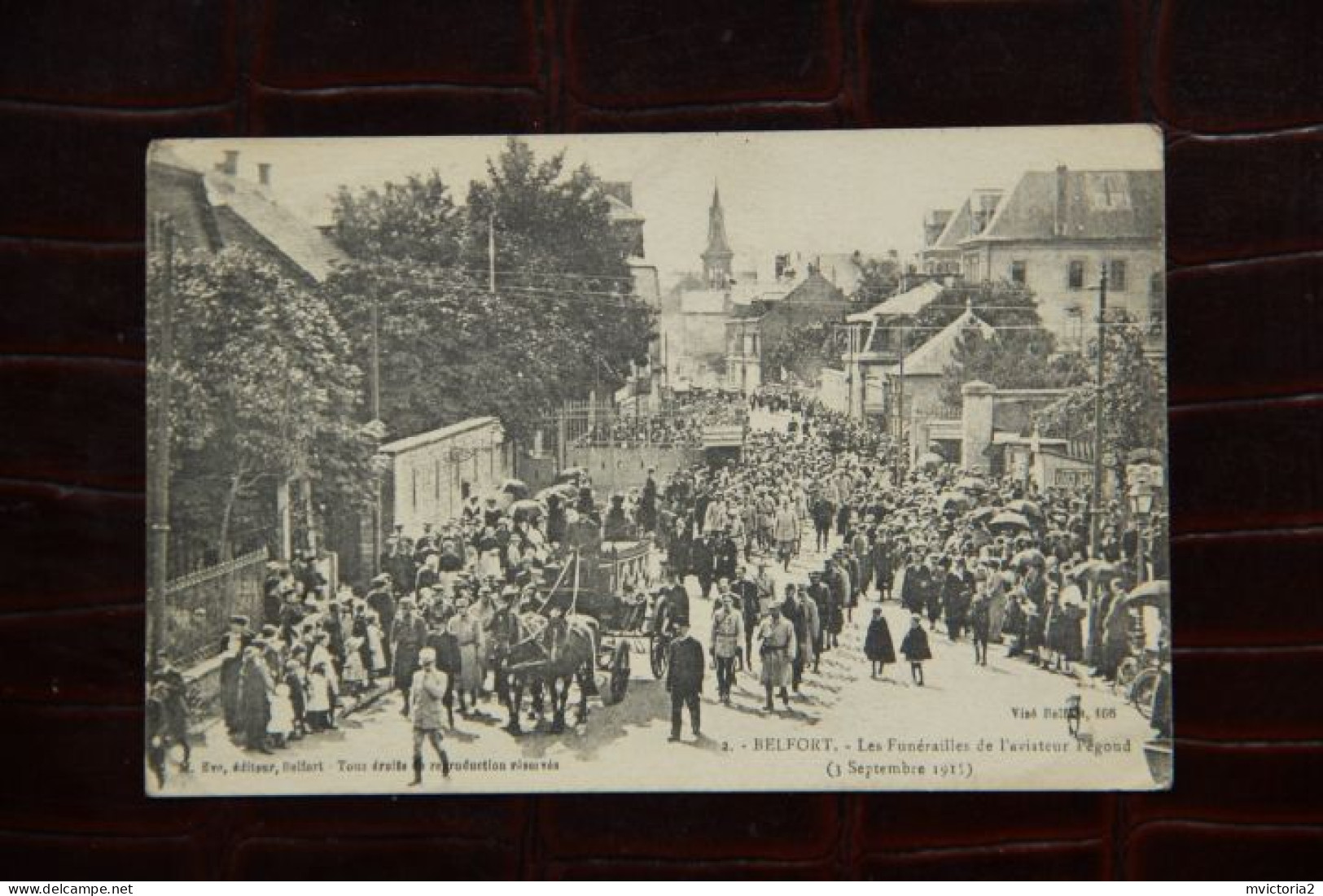 90 - BELFORT : Les Funérailles De L'Aviateur PEGOUD, Le 3 Septembre 1915. - Belfort - City