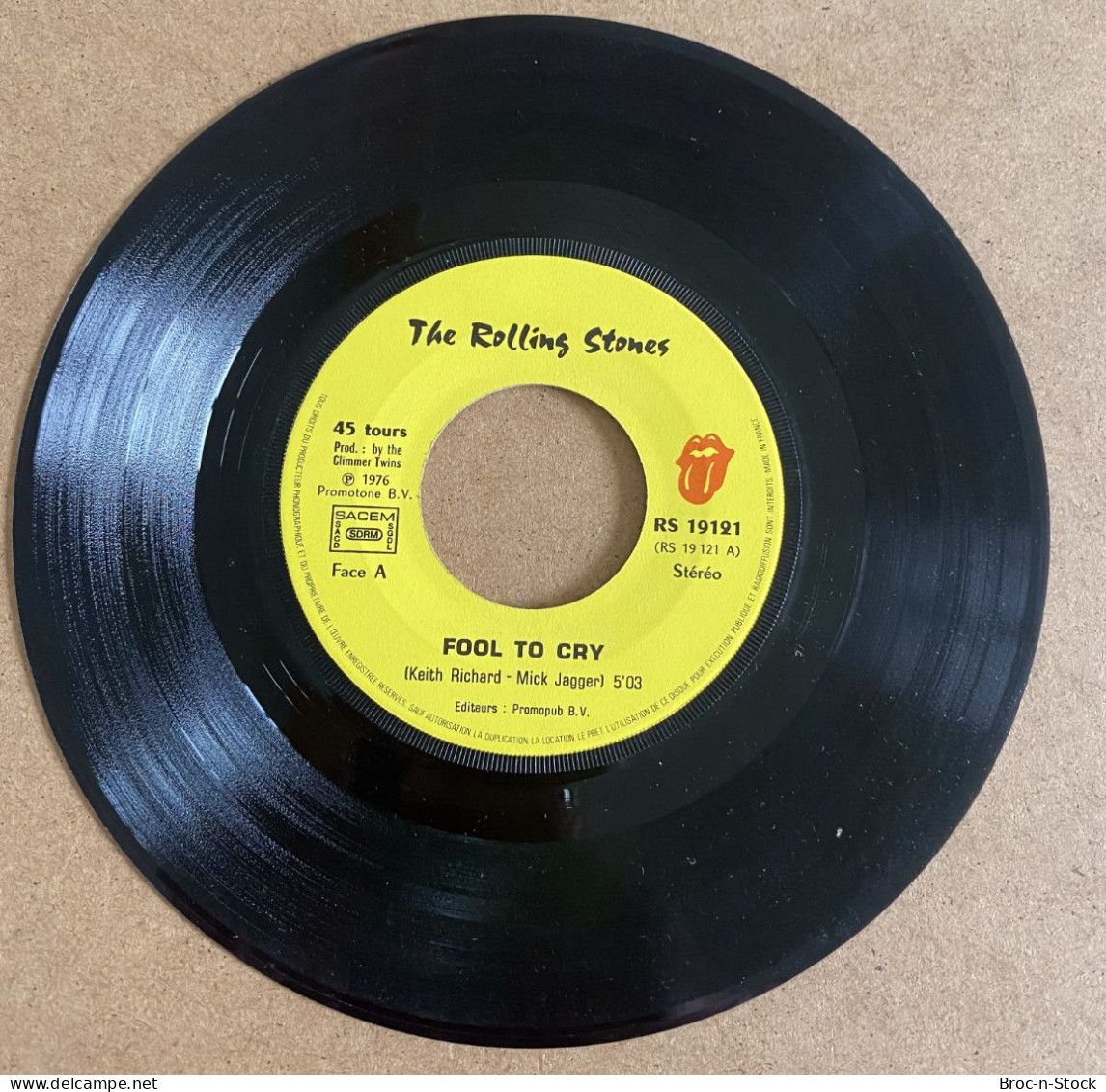 Vinyle 45T - The Rolling Stones - Fool To Cry - Rock