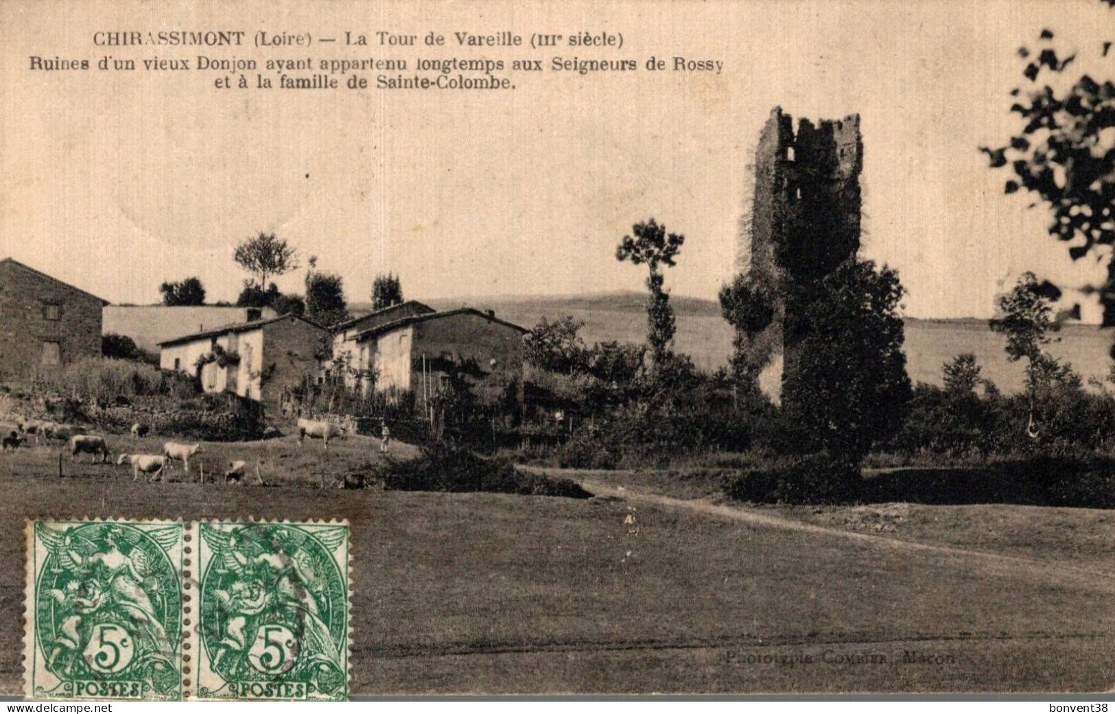 K1905 - CHIRASSIMONT - D42 - La Tour De Vareille - Autres & Non Classés
