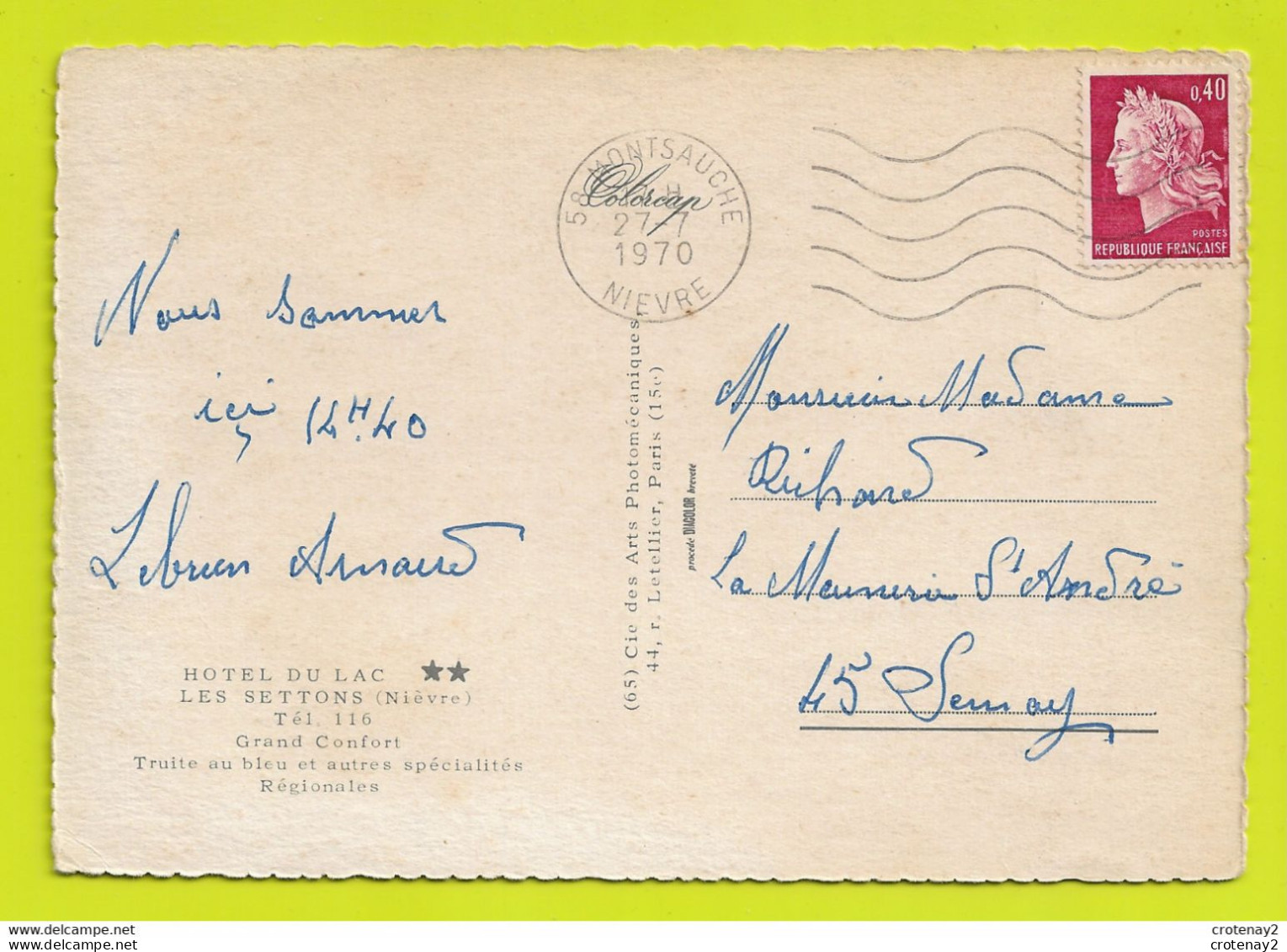 58 LES SETTONS Vers Montsauche HÔTEL DU LAC Tél 116 Restaurant Grand Confort Terrasse Truite Au Bleu VOIR DOS En 1970 - Montsauche Les Settons