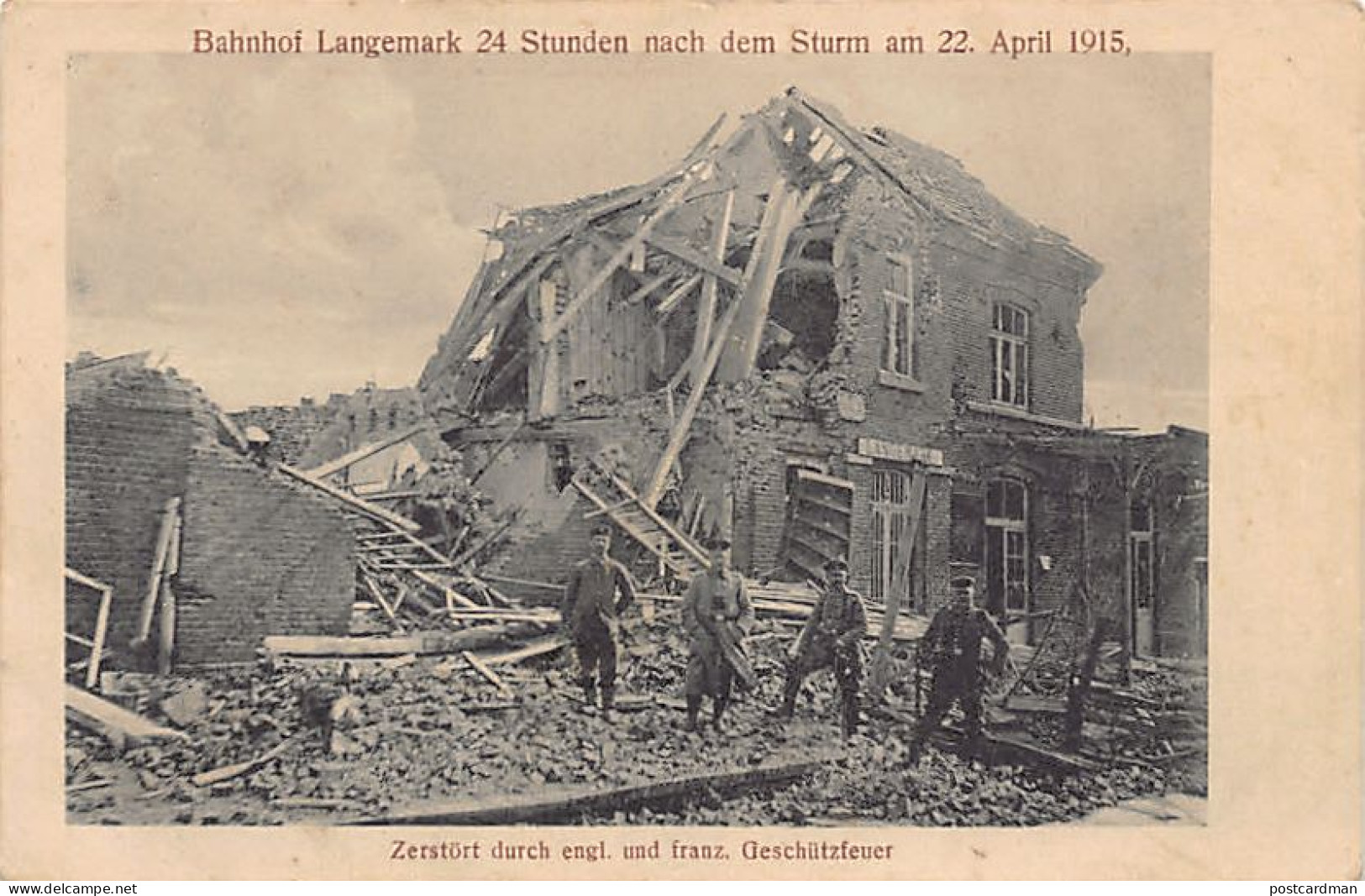België - LANGEMARK (W. Vl.) Het Station Werd Verwoest Door Brits-Franse Bombardementen Tijdens De Gevechten Van 22 April - Langemark-Poelkapelle