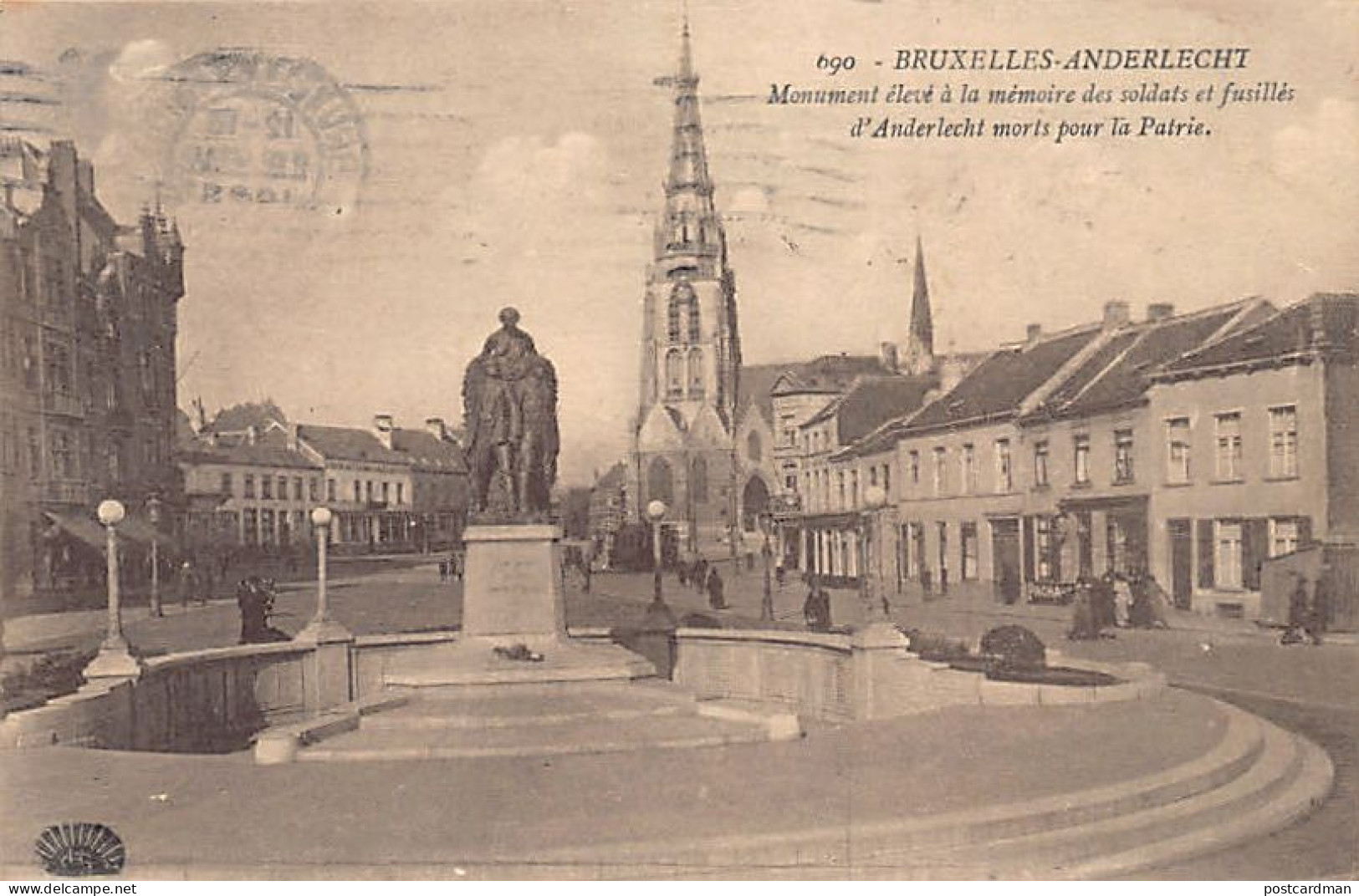 Belgique - ANDERLECHT (Brux.-Cap.) Monument élevé à La Mémoire Des Soldats Et Fusillés D'Anderlecht Morts Pour La Patrie - Anderlecht