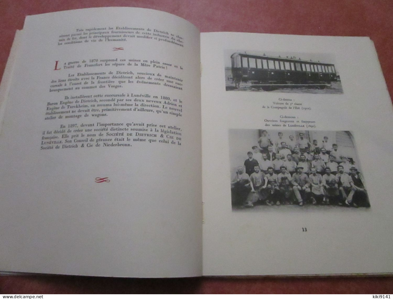 SOCIETE LORRAINE Des Anciens Etablissements DE DIETRICH & Cie De LUNEVILLE 1880-1950  (56 Pages) - Lorraine - Vosges