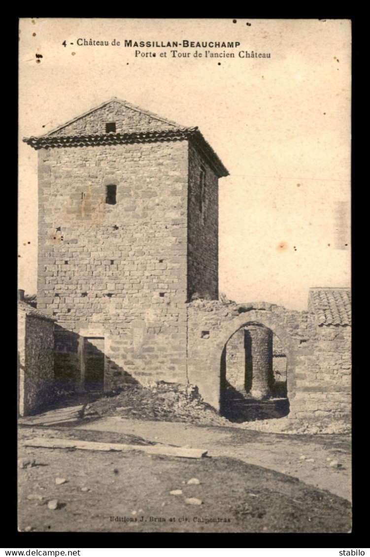 84 - MASSILLAN-BEAUCHAMP - PORTE ET TOUR DE L'ANCIEN CHATEAU - Autres & Non Classés