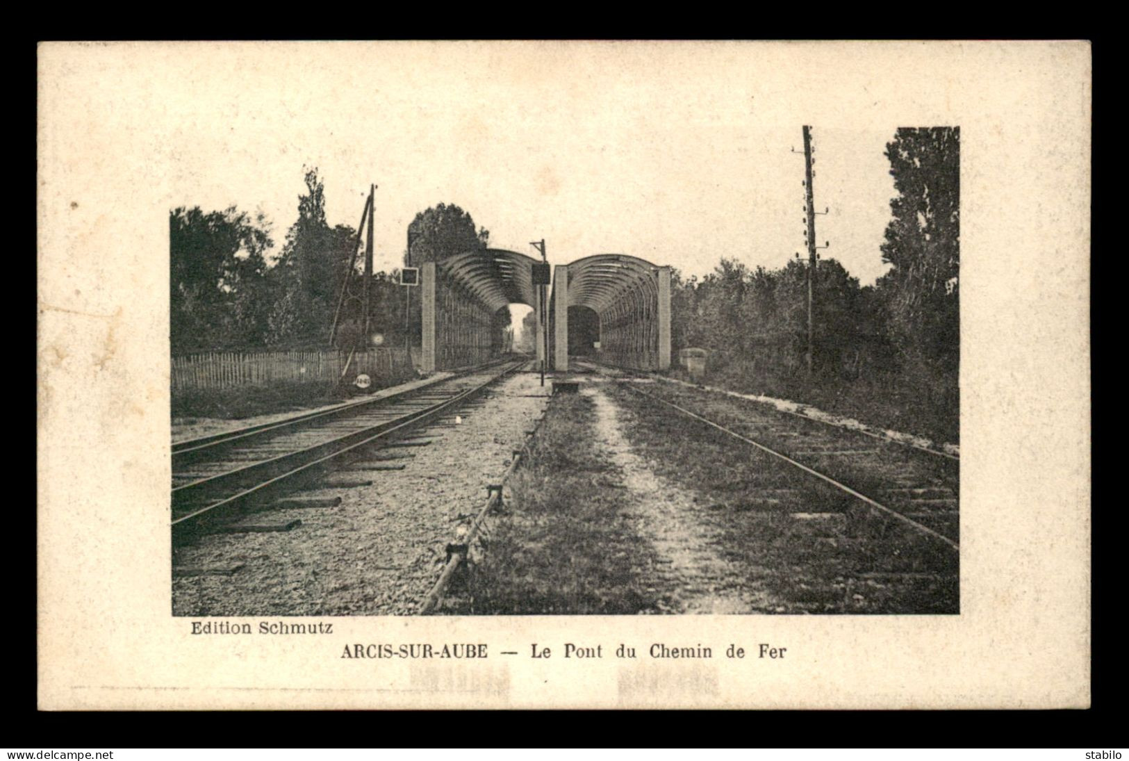 10 - ARCIS-SUR-AUBE - LE PONT ET LES VOIES DU CHEMIN DE FER - Arcis Sur Aube