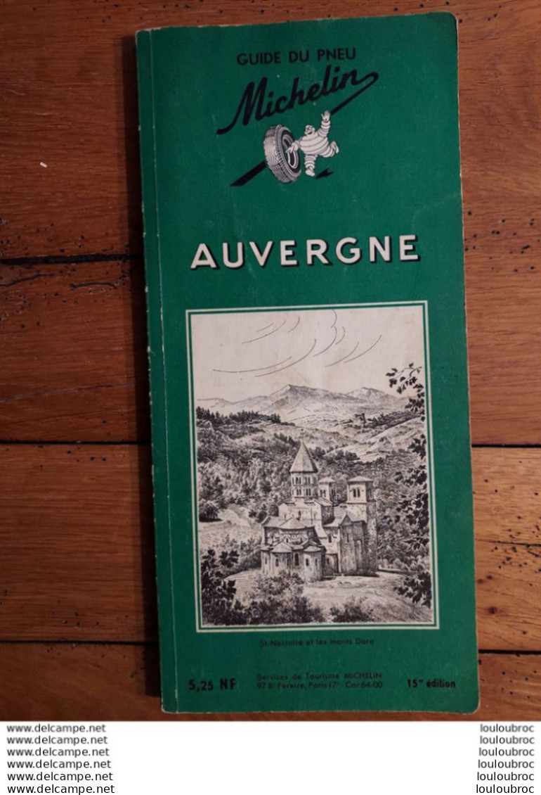 GUIDE MICHELIN AUVERGNE 1961 DE 161 PAGES - Tourisme