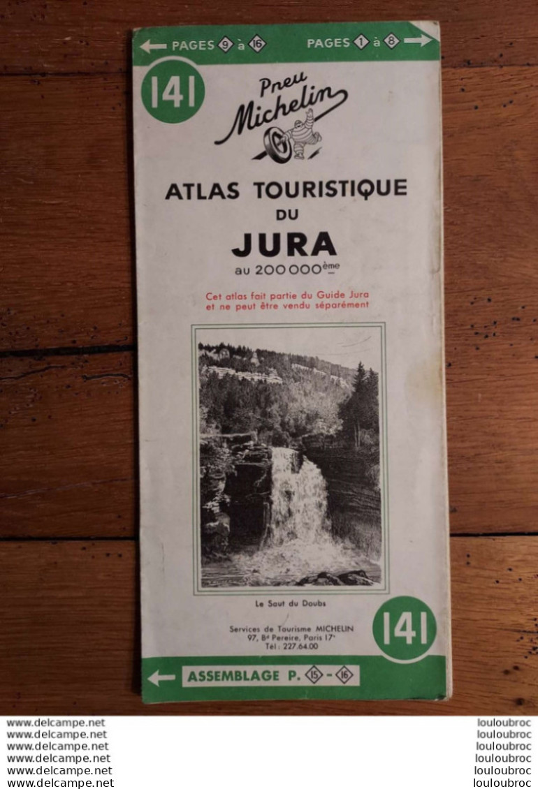 GUIDE MICHELIN  JURA AVEC ATLAS TOURISTIQUE 1961  DE 122 PAGES - Tourism