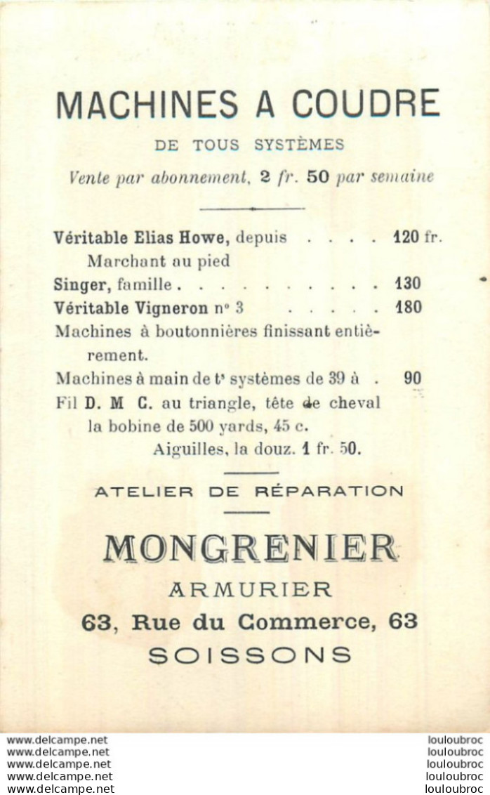 CHROMO MONGRENIER MACHINES A COUDRE ARMURIER A SOISSONS 63 RUE DU COMMERCE C5 - Other & Unclassified