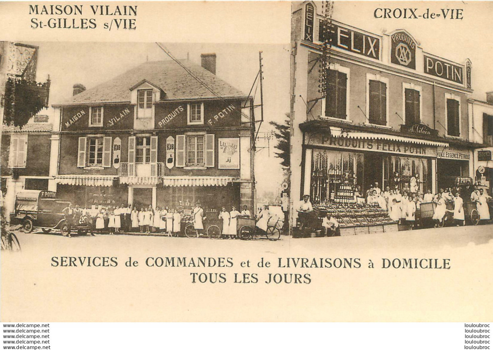 CROIX DE VIE ET SAINT GILLES  COMMERCES FELIX POTIN ET MAISON VILAIN - Saint Gilles Croix De Vie