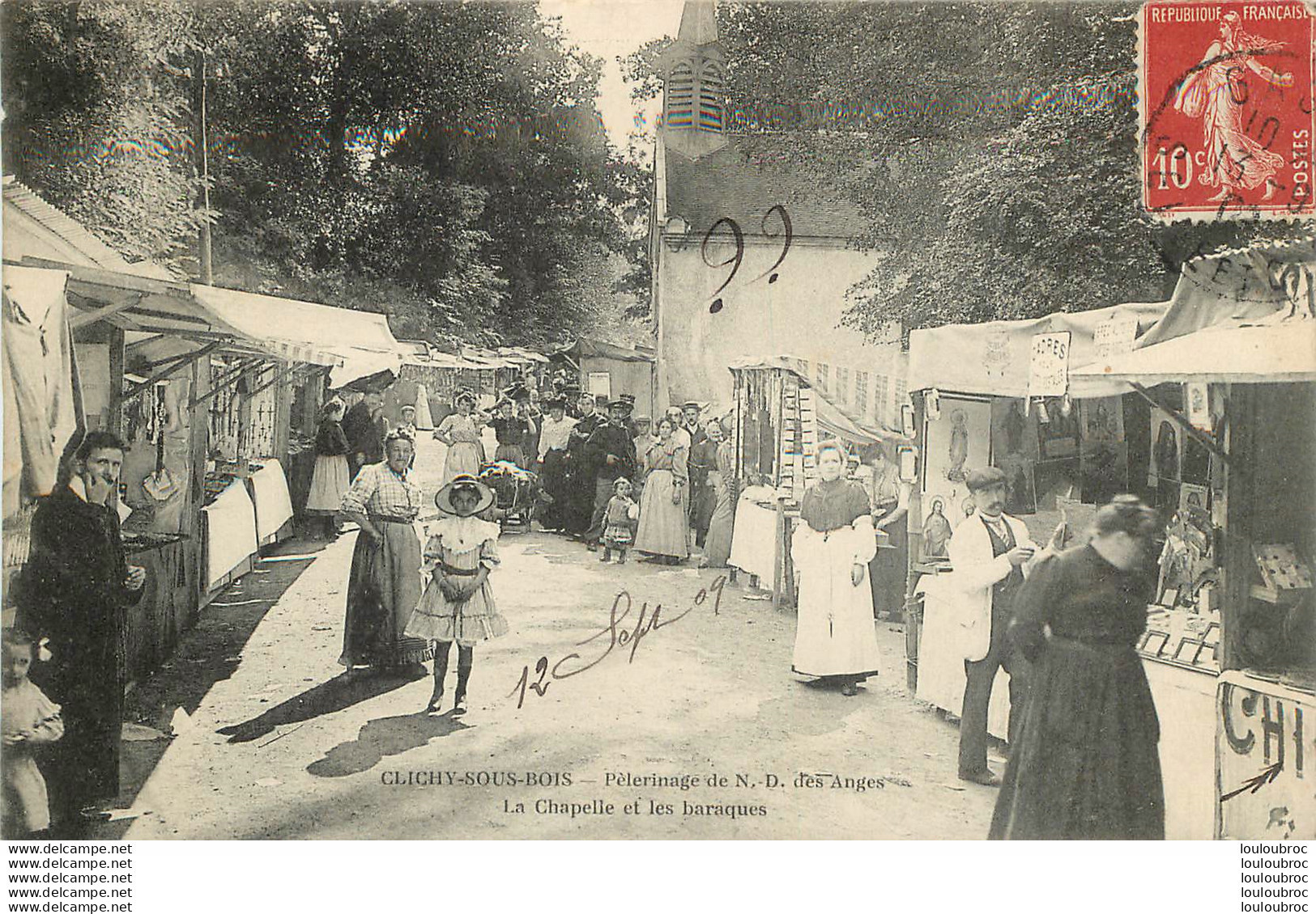 CLICHY SOUS BOIS PELERINAGE DE N.D. DES ANGES LA CHAPELLE ET LES BARAQUES - Clichy Sous Bois