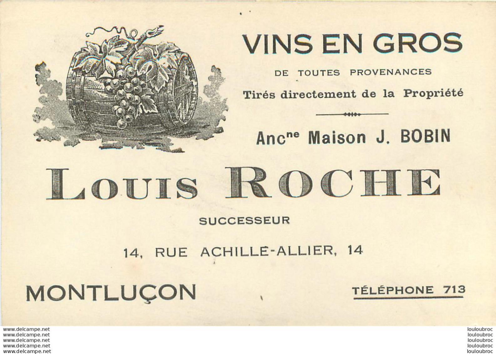 CARTON PUBLICITAIRE LOUIS ROCHE VINS EN GROS A MONTLUCON FORMAT 12 X 8 CM - Montlucon